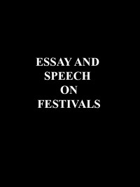 Essay and Speech on Festivals