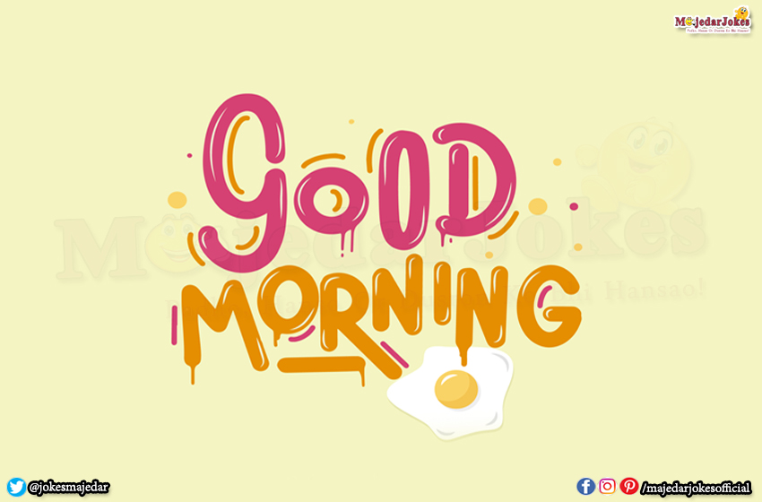Heart Touching Good Morning Quotes in Hindi To Your Friends