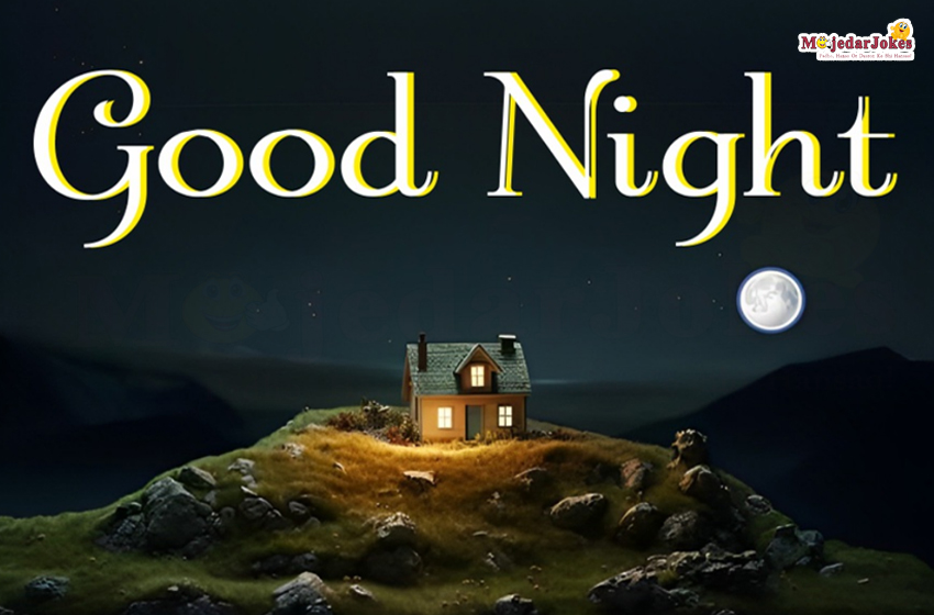 Good Night Wishes and Have a Good Night Beautiful Pictures