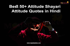 Best 50+ Attitude Shayari - Attitude Quotes in Hindi
